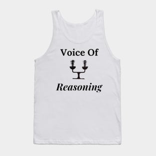 Voice of Reasoning, Be the Voice of Reason Tank Top